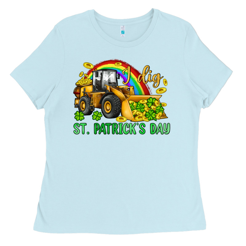 I Dig St Patrick S Day Bulldozer Ladies Tee by JahusDesignShop | Teevron