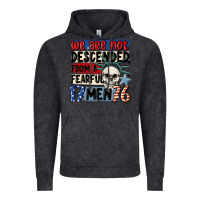 Vintage Black we are not descended from a fearful me Vintage Hoodie - MaliasSmallBusiness