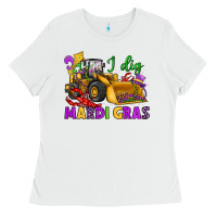 White i dig mardi gras bulldozer Ladies Tee - JahusDesignShop