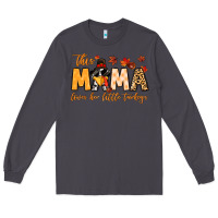 Smoke this mama loves her little turkeys Long Sleeve Tee - MaliasSmallBusiness