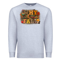 Heather Grey why hello there fall Premium Sweatshirt - CowGirlArtShop