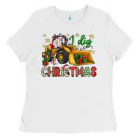 White i dig Christmas bulldozer santa Ladies Tee - JahusDesignShop