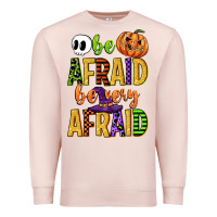 Pale Pink be afraid be very afraid Premium Sweatshirt - CowGirlArtShop