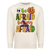 Sandshell be afraid be very afraid Premium Sweatshirt - CowGirlArtShop