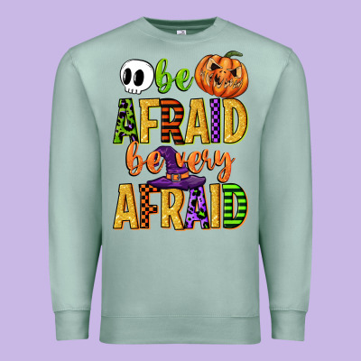 Be Afraid Be Very Afraid Premium Sweatshirt Designed By Cowgirlartshop