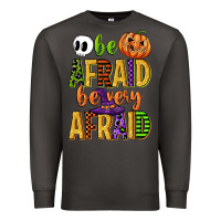 Smoke be afraid be very afraid Premium Sweatshirt - CowGirlArtShop