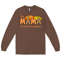 Chestnut this mama loves her pumpkins Long Sleeve Tee - MaliasSmallBusiness