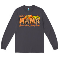 Smoke this mama loves her pumpkins Long Sleeve Tee - MaliasSmallBusiness
