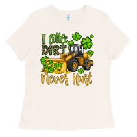 Bone a little dirt never hurt st patricks bulldozer Ladies Tee - JahusDesignShop