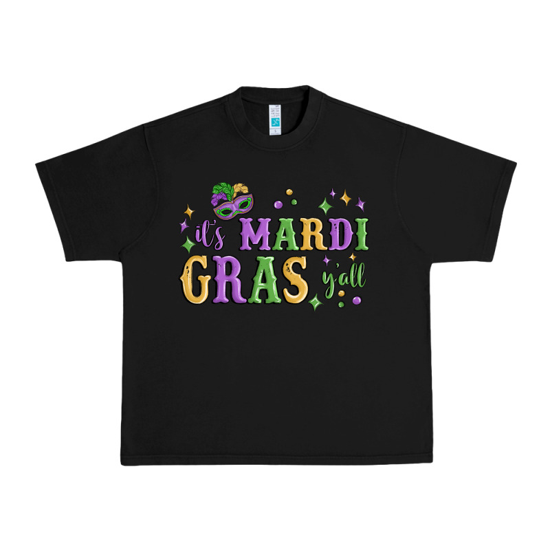 It's Mardi Gras Y'all Urban Heavy Tee by MaliasSmallBusiness | Teevron