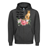 Charcoal Heather Are you kitten me right meow Zipper Hoodie - Bettercallsaul