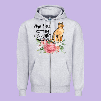 Are You Kitten Me Right Meow Zipper Hoodie Designed By Bettercallsaul
