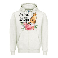 Oatmeal Heather Are you kitten me right meow Zipper Hoodie - Bettercallsaul