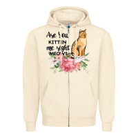 Sandshell Are you kitten me right meow Zipper Hoodie - Bettercallsaul