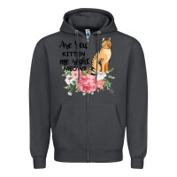 Smoke Are you kitten me right meow Zipper Hoodie - Bettercallsaul