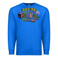 True Royal double double toil and trouble fire and burn cauld Premium Sweatshirt - CowGirlArtShop