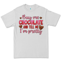 Dove Grey buy me chocolate and tell me i'm pretty Premium Tee - JahusDesignShop