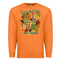 Carrot if you dont like fall you can leaf me alone Premium Sweatshirt - CowGirlArtShop
