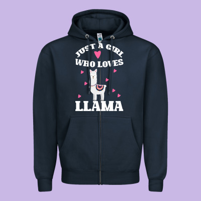 Llama Just A Girl Who Loves Llamas Zipper Hoodie Designed By Bettercallsaul