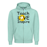 Seafoam Teach Love Inspire Zipper Hoodie - Bettercallsaul