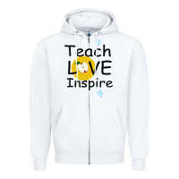 White Teach Love Inspire Zipper Hoodie - Bettercallsaul