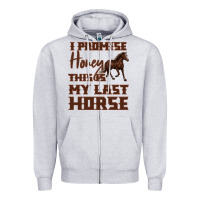 Heather Grey I Promise Honey This Is My Last Horse Zipper Hoodie - Bettercallsaul