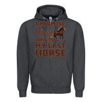Smoke I Promise Honey This Is My Last Horse Zipper Hoodie - Bettercallsaul