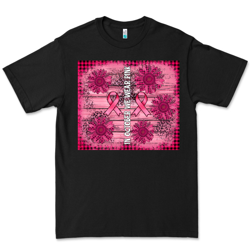 In October We Wear Pink Premium Tee by AdoDesignShop | Teevron