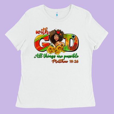 With God All Things Are Possible Juneteenth Ladies Tee Designed By Adodesignshop