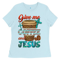 Baby Blue give me coffee and jesus Ladies Tee - BundleAndBundleShop