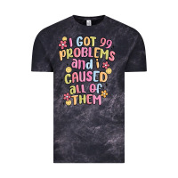 Cloud Black i got 99 problems and i caused all of them Vintage Tee - MaliasSmallBusiness