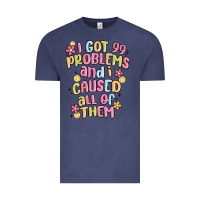 Vintage Denim i got 99 problems and i caused all of them Vintage Tee - MaliasSmallBusiness