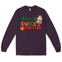 Plum Have a sweet Christmas Long Sleeve Tee - NancyCooperArtShop