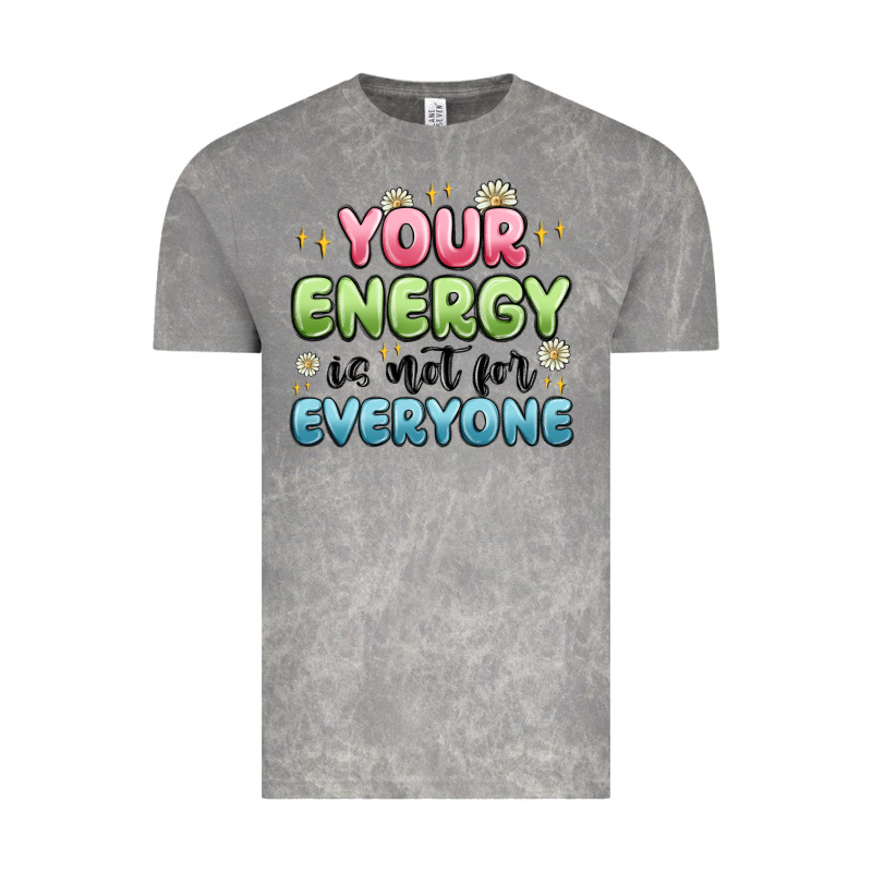 Your Energy Is Not For Everyone Vintage Tee by MaliasSmallBusiness | Teevron