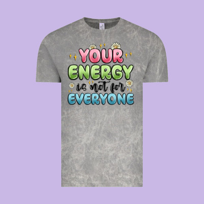 Your Energy Is Not For Everyone Vintage Tee Designed By Maliassmallbusiness