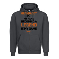 Smoke Grandaddy Is My Name Becoming A Legend Is My Game Zipper Hoodie - Bettercallsaul