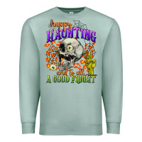 Seafoam happy haunting and to all a good fright Premium Sweatshirt - CowGirlArtShop
