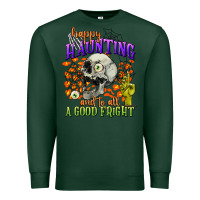 Sports Green happy haunting and to all a good fright Premium Sweatshirt - CowGirlArtShop