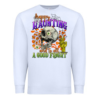 White happy haunting and to all a good fright Premium Sweatshirt - CowGirlArtShop