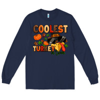 Navy coolest turkey in town Long Sleeve Tee - MaliasSmallBusiness