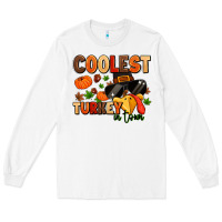 White coolest turkey in town Long Sleeve Tee - MaliasSmallBusiness