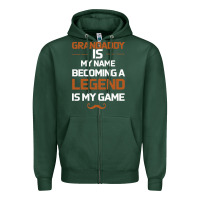 Sports Green Grandaddy Is My Name Becoming A Legend Is My Game Zipper Hoodie - Bettercallsaul