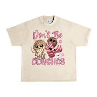 Sandshell don't be self conchas Urban Heavy Tee - MaliasSmallBusiness