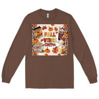 Chestnut fall vibes coffee Long Sleeve Tee - MaliasSmallBusiness