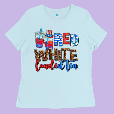 Red Whıte Loaded Tea Ladies Tee Designed By Adodesignshop