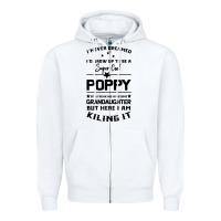 White Super Cool Poppy Of A Freaking Awesome Granddaugh Zipper Hoodie - Bettercallsaul