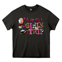 Asphalt oh sip its a girls trip Heavy Core Tee - AdoDesignShop