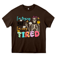 Chocolate Brown im trying but im very tired Heavy Core Tee - Artiststas