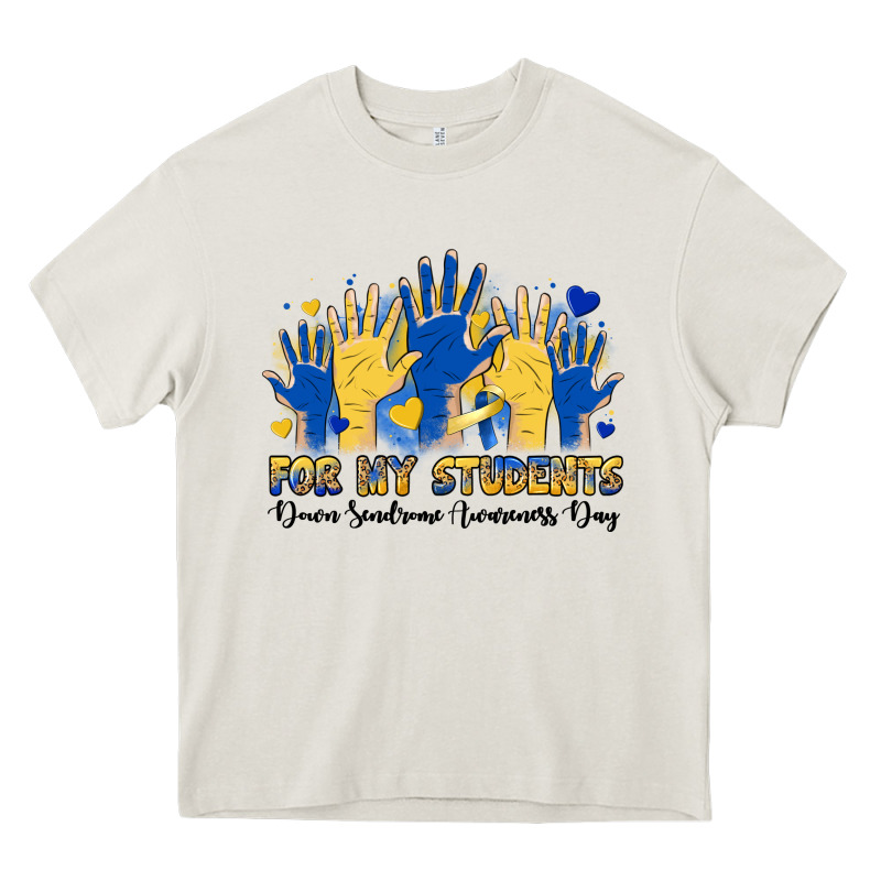 For My Students Down Sendrome Awareness Day Heavy Core Tee by Artiststas | Teevron