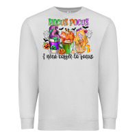Dove Grey hocus pocus i need coffee to focus Premium Sweatshirt - CowGirlArtShop